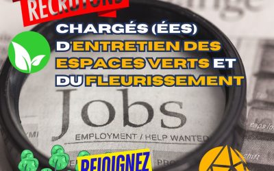 Offre d’emploi : Recherche Chargés (ées) d’entretien des espaces verts et du fleurissement